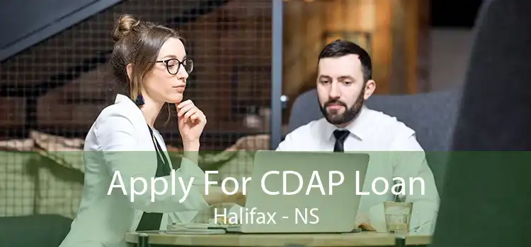 Apply For CDAP Loan Halifax - NS