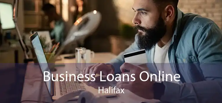 Business Loans Online Halifax