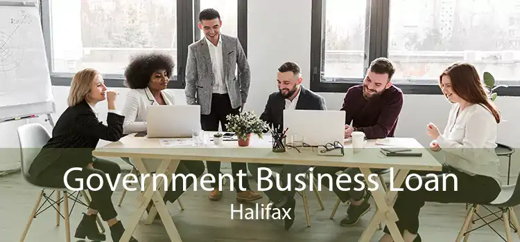 Government Business Loan Halifax