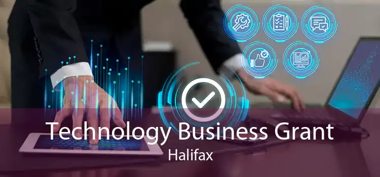 Technology Business Grant Halifax